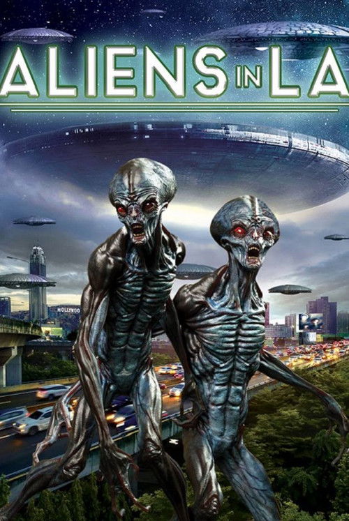 Aliens in LA (2019) poster