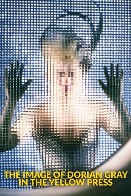 Dorian Gray in the Mirror of the Yellow Press (1984) poster