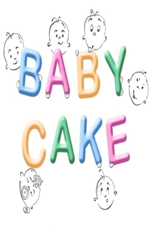 Baby Cake (2010) poster