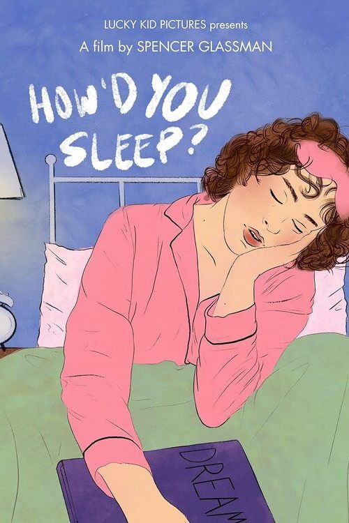 How'd You Sleep? (2024) poster
