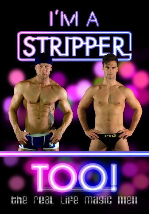 I'm a Stripper Too! (2013) poster