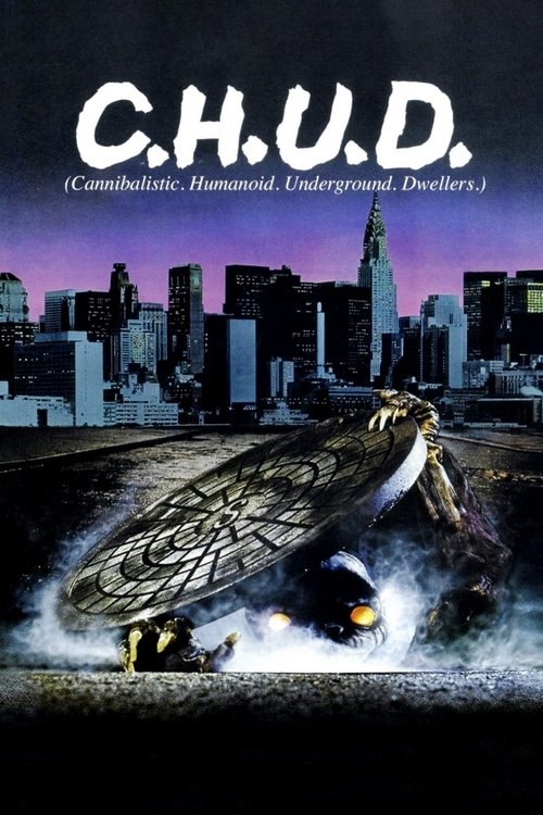 C.H.U.D. (1984) poster