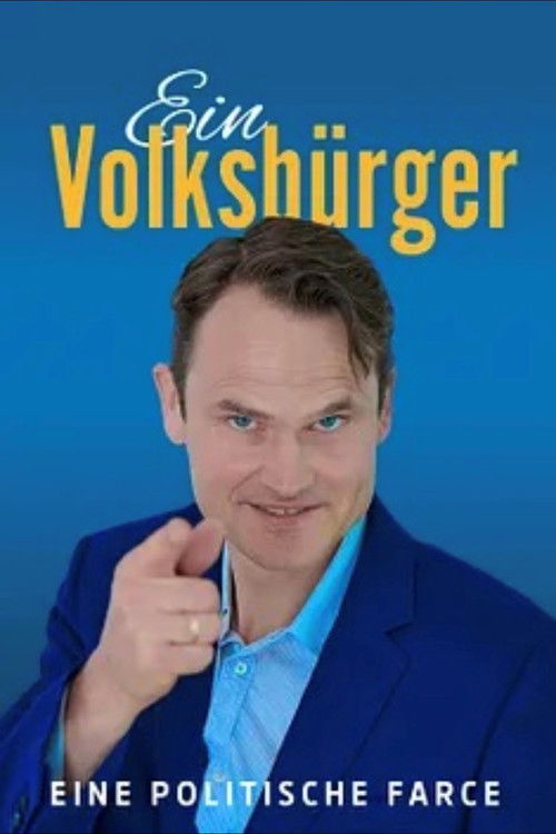 Ein Volksbürger (2024) poster