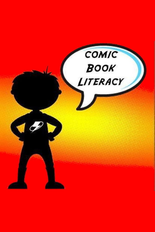 Comic Book Literacy (2009) poster