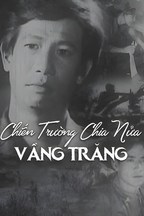 Chiến Trường Chia Nửa Vầng Trăng (1990) poster