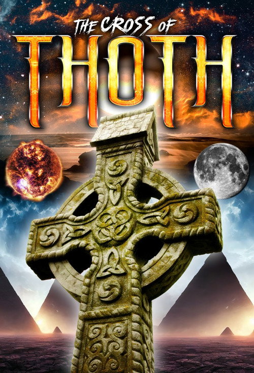 The Cross of Thoth (2007) poster
