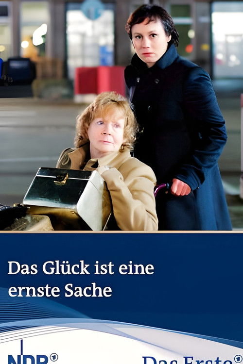 Das Glück ist eine ernste Sache (2009) poster