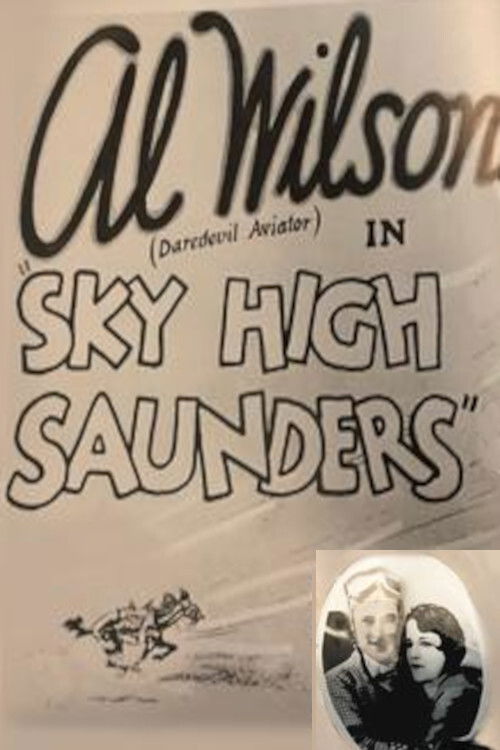 Sky High Saunders (1927) poster