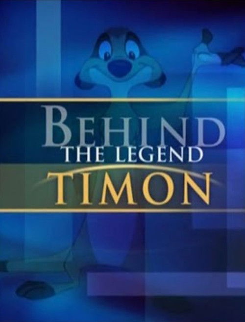 Behind the Legend: Timon (2004) poster