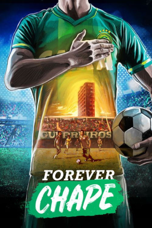 Forever Chape (2018) poster