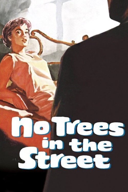 No Trees in the Street (1959) poster