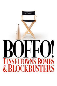 Boffo! Tinseltown's Bombs and Blockbusters (2006) poster