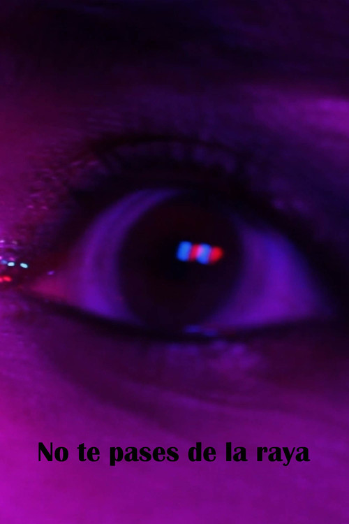 No te pases de la raya poster
