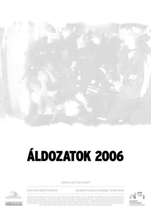 Áldozatok 2006 (2021) poster