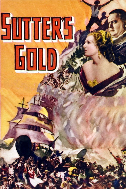 Sutter's Gold (1936) poster
