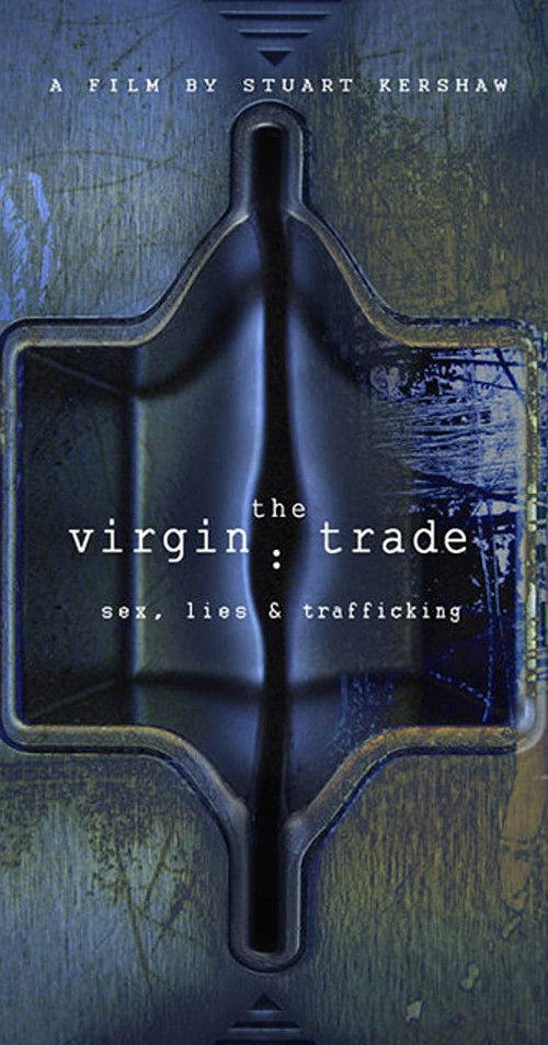 The Virgin Trade (2006) poster