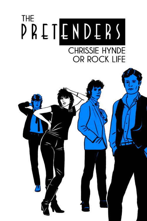 The Pretenders: Chrissie Hynde or Rock Life (2023) poster