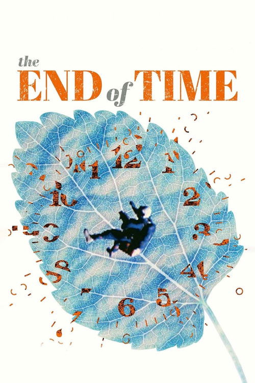 The End of Time (2012) poster
