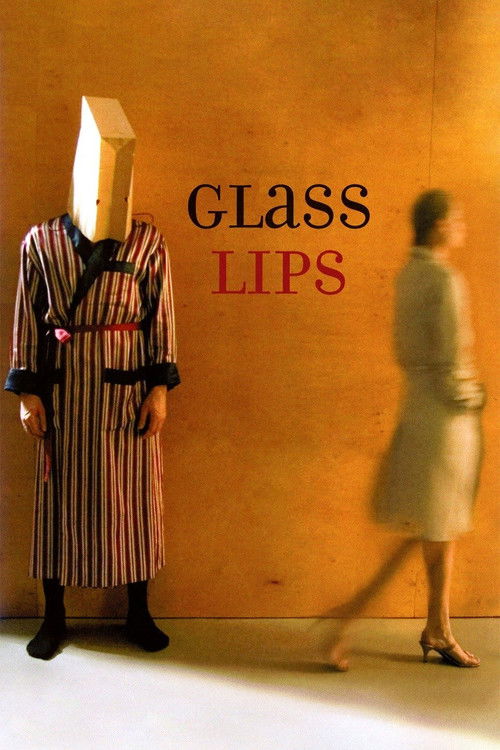 Glass Lips (2007) poster