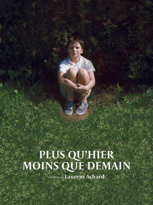 Plus qu'hier moins que demain (1999) poster