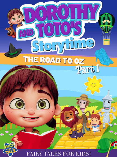 Dorothy And Toto's Storytime: The Road To Oz Part 1 (2023) poster