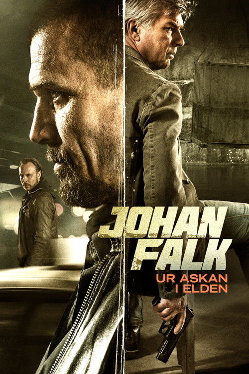 Johan Falk: Ur askan i elden (2015) poster