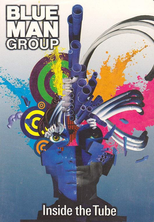 Blue Man Group: Inside the Tube (2006) poster