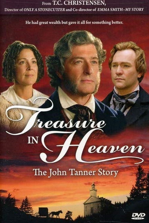 Treasure in Heaven: The John Tanner Story (2009) poster