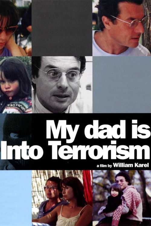 My Dad Is Into Terrorism (2006) poster