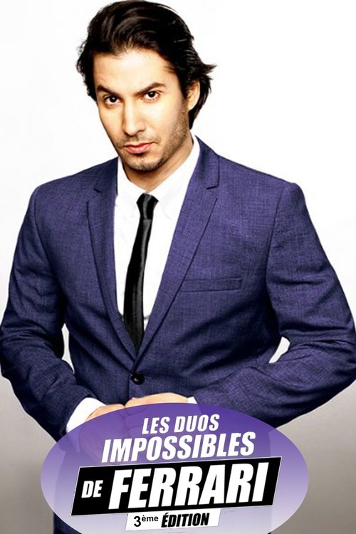 Les duos impossibles de Jérémy Ferrari : 3ème édition (2016) poster