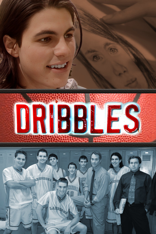 Dribbles (2007) poster