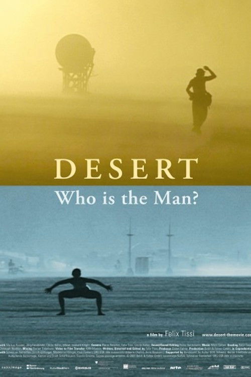 Desert: Who Is the Man? (2007) poster
