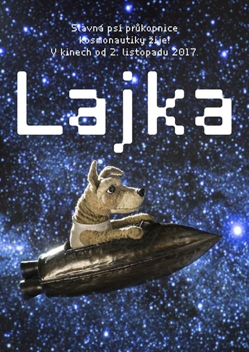 Laika. The Last Flight (2017) poster