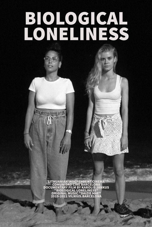 Biological Loneliness (2021) poster
