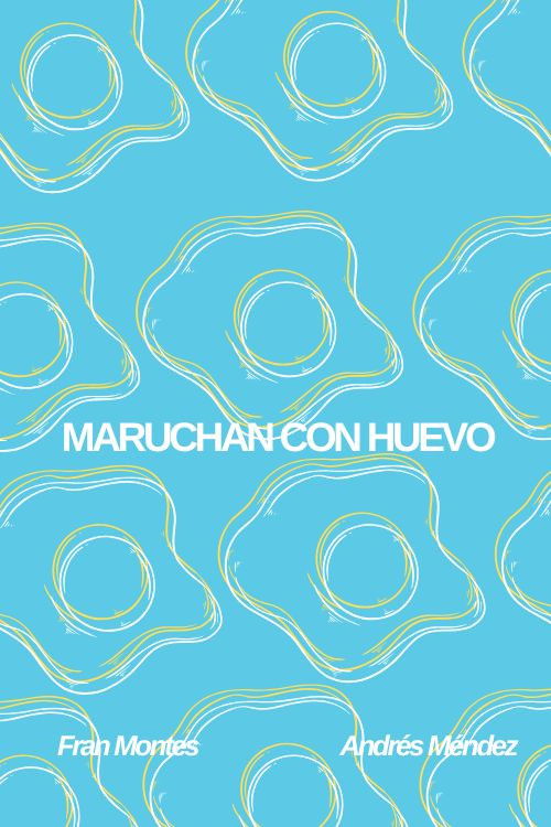 Maruchan con Huevo (2024) poster