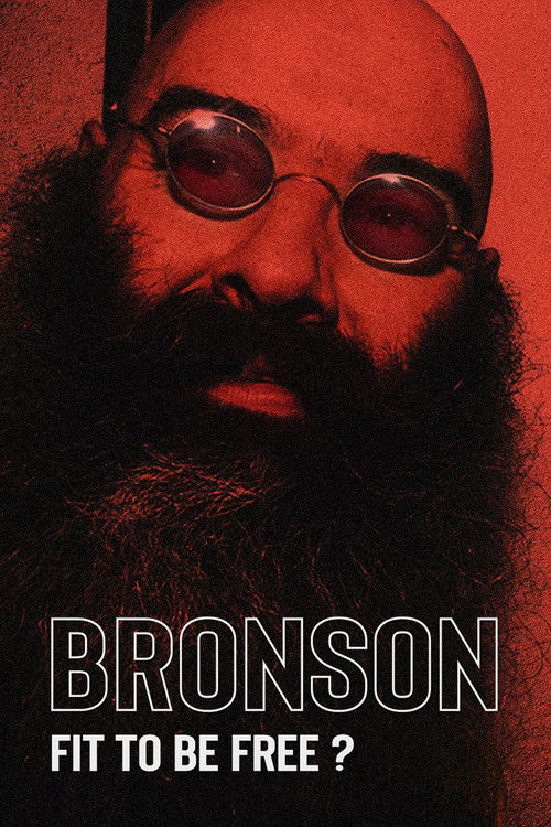 Bronson: Fit to Be Free? (2023) poster