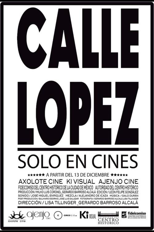 Lopez Street (2013) poster