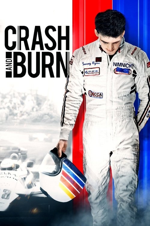 Crash and Burn (2016) poster