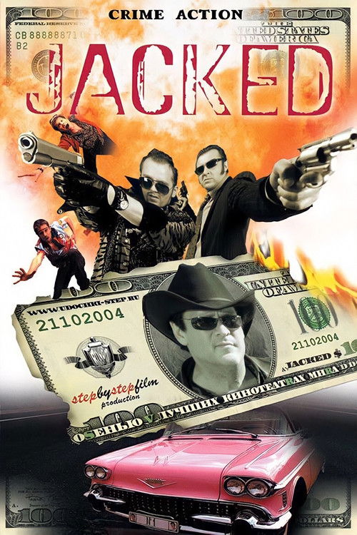 Jacked$ (2004) poster