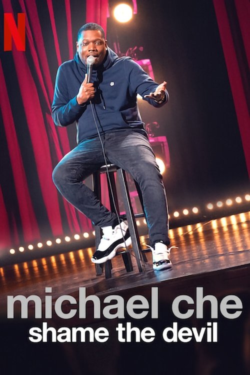 Michael Che: Shame the Devil (2021) poster