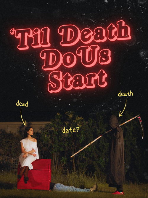 'Til Death Do Us Start (2024) poster