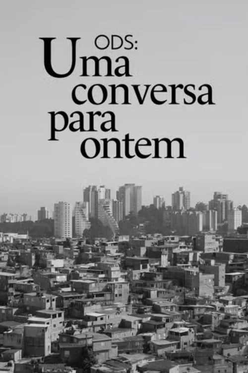 ODS - Uma Conversa pra Ontem poster