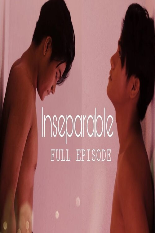 Inseparable: Volume 2 (2023) poster