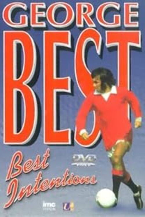 George Best: Best Intentions (1988) poster