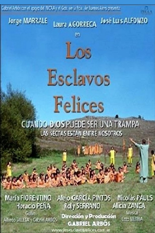 Los esclavos felices (2004) poster