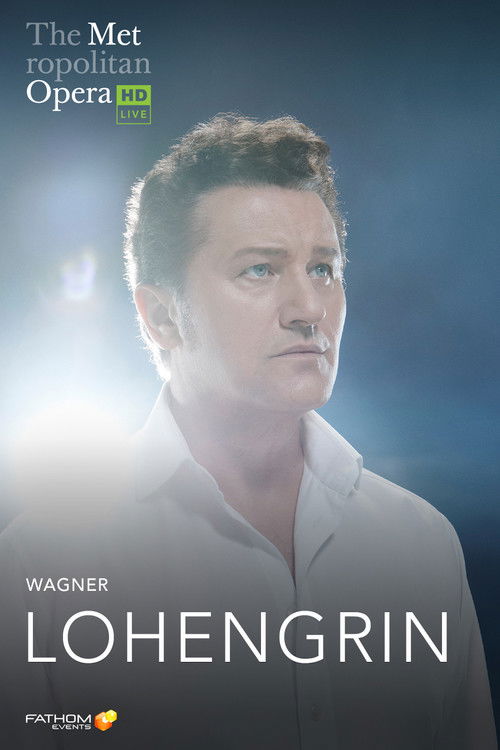 The Metropolitan Opera: Lohengrin (2023) poster