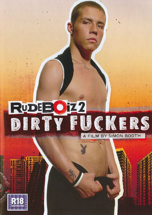 RudeBoiz 2: Dirty Fuckers (2005) poster