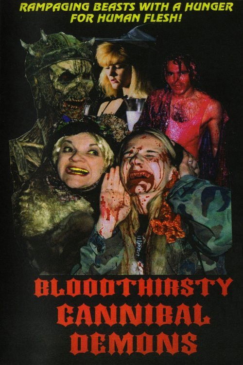 Bloodthirsty Cannibal Demons (1993) poster