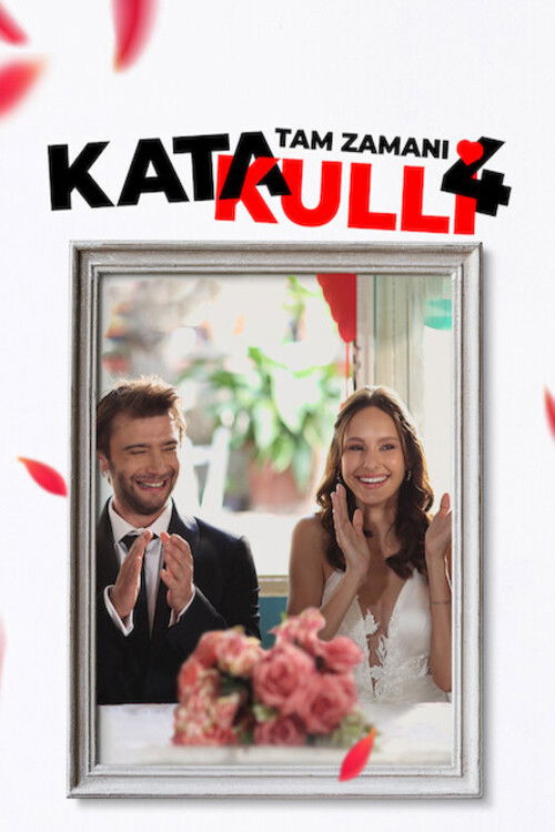 Katakulli 4: Tam Zamanı (2022) poster