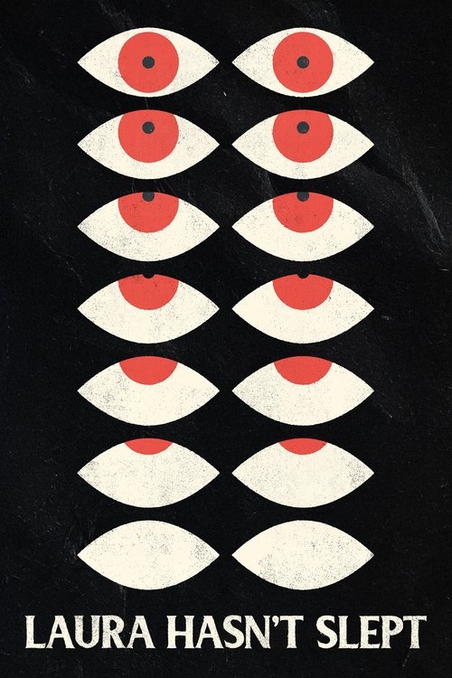 Laura Hasn't Slept (2020) poster